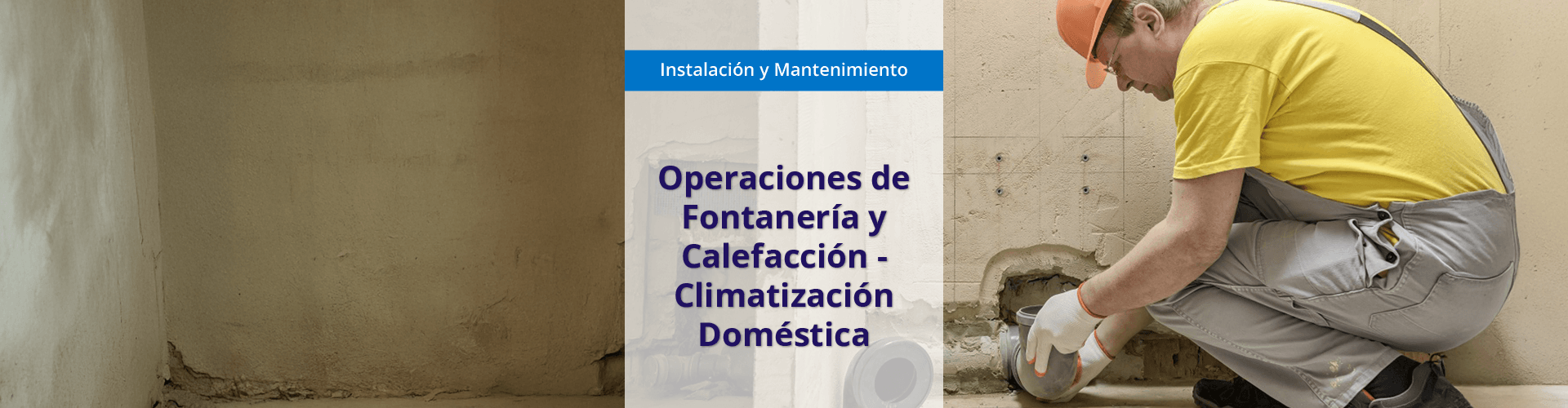 IMAI0108 - Operaciones de fontanería y calefacción-climatización doméstica