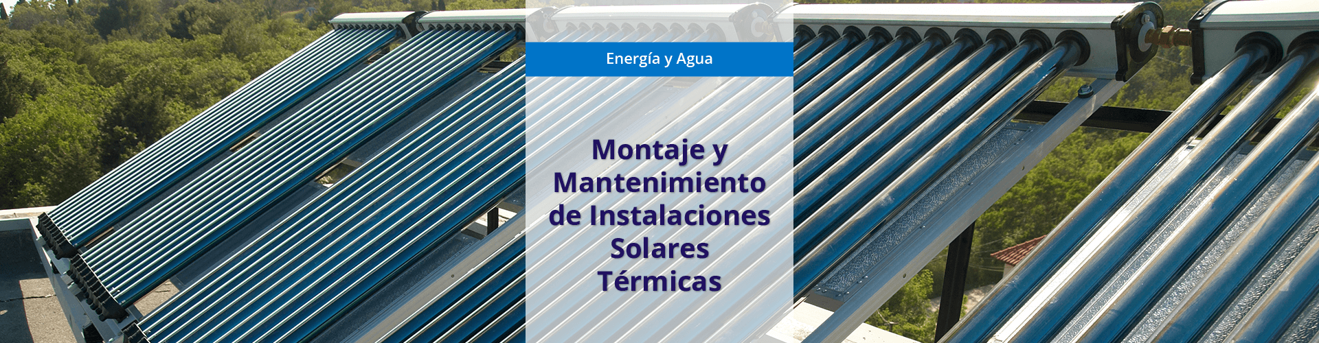 ENAE0206 Montaje y Mantenimiento de Instalaciones Solares Térmicas 