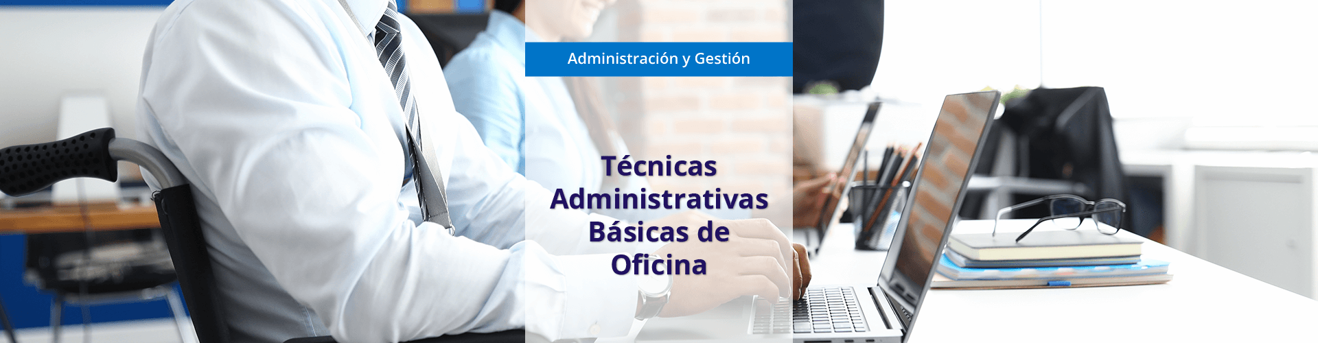 Técnicas Administrativas Básicas de Oficina (MF0969_1)