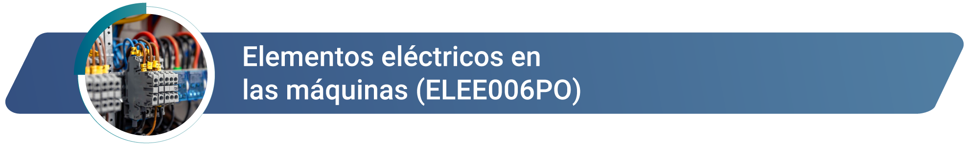 ELEE006PO - Elementos eléctricos en las máquinas