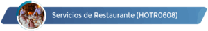 HOTR0608 - Servicios de Restaurante