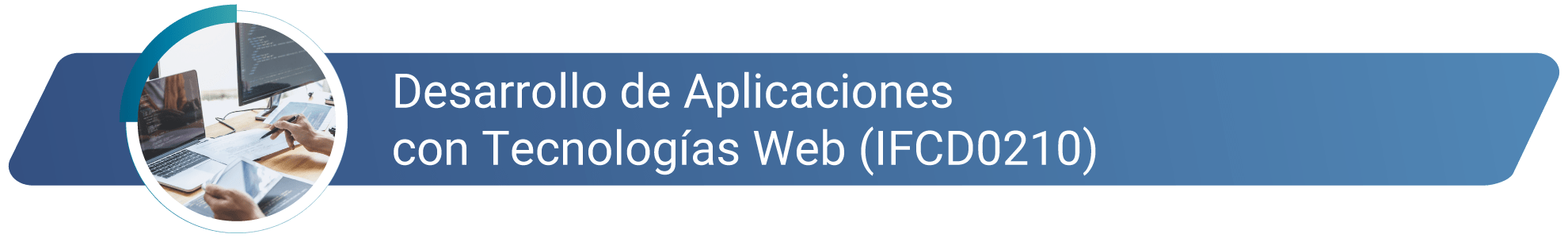 IFCD0210 - Desarrollo de aplicaciones con tecnologías web