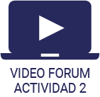Video Forum Actividad 2