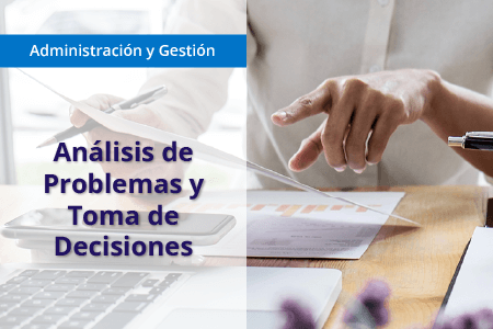 Análisis de Problemas y Toma de Decisiones (ADGD008PO)