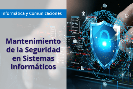 Mantenimiento seguridad sistemas informáticos (MF0959_2)