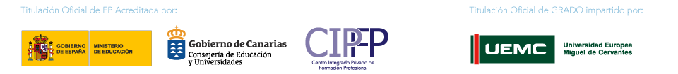Titulacion oficial CIclos FP homologada por el Ministerio De Educación y el Gobierno de Canarias. Grado Impartido por la Universidad Europea Miguel de Cervantes